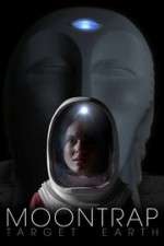 Watch Moontrap: Target Earth 123moviesFree
