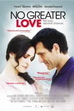 Watch No Greater Love 123moviesFree