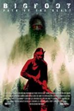 Watch Bigfoot: Path of the Beast 123moviesFree