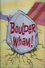 Watch Boulder Wham! 123moviesFree