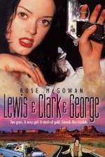 Watch Lewis & Clark & George 123moviesFree