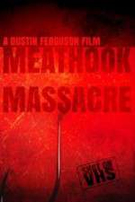 Watch Meathook Massacre 123moviesFree