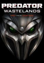Watch Predator: Wastelands 123moviesFree