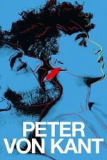 Watch Peter von Kant 123moviesFree
