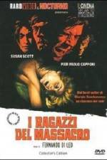 Watch I ragazzi del massacro 123moviesFree