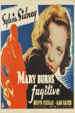 Watch Mary Burns Fugitive 123moviesFree