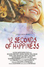 Watch 42 Seconds of Happiness 123moviesFree