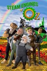Watch The Steam Engines of Oz 123moviesFree