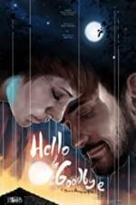 Watch Hello & Goodbye 123moviesFree