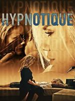 Watch Hypnotique 123moviesFree