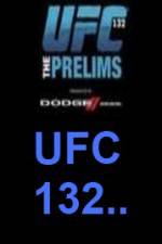 Watch UFC 132 Preliminary Fights 123moviesFree