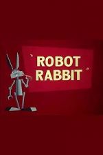 Watch Robot Rabbit (Short 1953) 123moviesFree