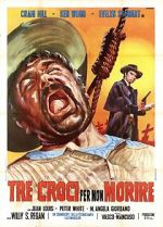 Watch Three Crosses Not to Die 123moviesFree