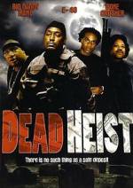 Watch Dead Heist 123moviesFree