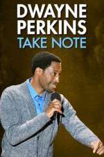 Watch Dwayne Perkins Take Note 123moviesFree