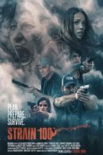 Watch Strain 100 123moviesFree