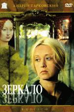 Watch The Mirror (Zerkalo) 123moviesFree