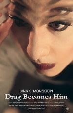 Watch Jinkx Monsoon: Drag Becomes Him 123moviesFree