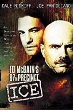 Watch Ed McBain\'s 87th Precinct: Ice 123moviesFree