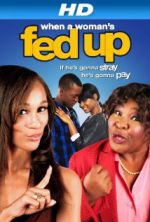 Watch When a Woman's Fed Up 123moviesFree