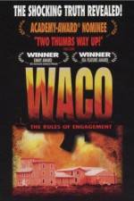 Watch Waco The Rules of Engagement 123moviesFree