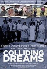 Watch Colliding Dreams 123moviesFree
