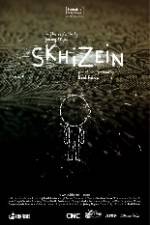 Watch Skhizein 123moviesFree