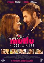 Watch Evli Mutlu Çocuklu 123moviesFree