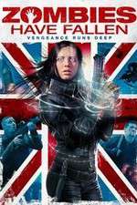 Watch Zombies Have Fallen 123moviesFree