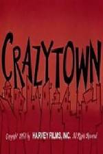 Watch Crazy Town 123moviesFree