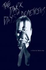Watch The Dark Days of Demetrius 123moviesFree