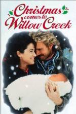 Watch Christmas Comes to Willow Creek 123moviesFree