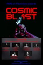 Watch Cosmic Blast 123moviesFree