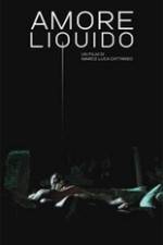 Watch Amore liquido 123moviesFree