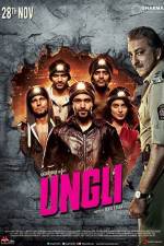 Watch Ungli 123moviesFree