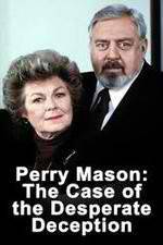 Watch Perry Mason: The Case of the Desperate Deception 123moviesFree