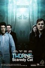 Watch Thorne: Scaredycat 123moviesFree