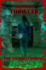 Watch The Understanding 123moviesFree