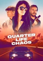 Watch Quarter Life Chaos 123moviesFree