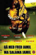 Watch G� med fred Jamil - Ma salama Jamil 123moviesFree