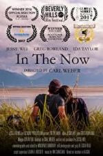 Watch In the Now 123moviesFree