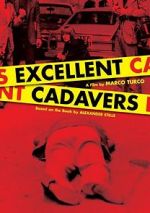 Watch Excellent Cadavers 123moviesFree
