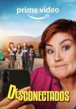 Watch Desconectados 123moviesFree