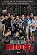 Watch Make Me Shudder 3 123moviesFree