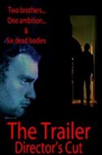 Watch The Trailer 123moviesFree