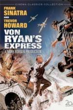 Watch Von Ryan's Express 123moviesFree