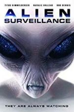 Watch Alien Surveillance 123moviesFree