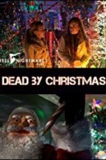 Watch Dead by Christmas 123moviesFree