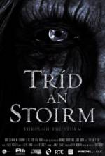 Watch Tríd an Stoirm 123moviesFree