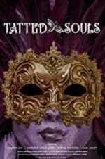 Watch Tatted Souls 123moviesFree